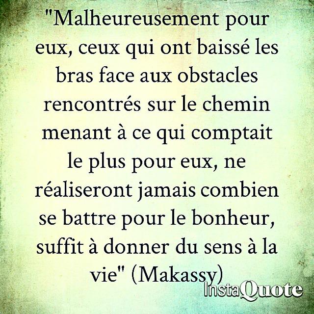 MakassyOfficiel's tweet photo. Message du soir pour tous ceux qui ont tendance à lâcher trop vite l'affaire... #Instagram @Makassyofficiel #TL RT http://t.co/frwhGOOYqN