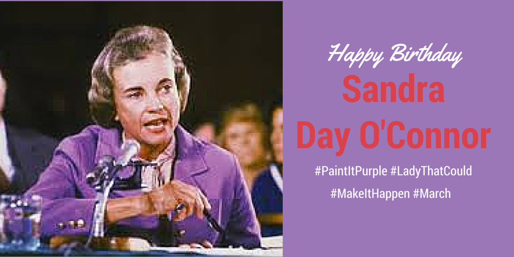Happy Birthday to Sandra Day O\Connor! The original 