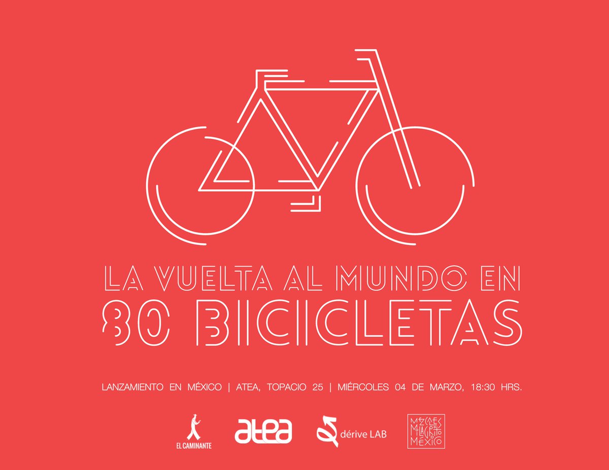 Nuestros amigos de <a href="/Derive_Lab/">dérive lab</a> presentan "La Vuelta al Mundo en #80Bicicletas".

Nos vemos en miércoles en <a href="/_Atea/">Ahmed Atea</a>.
