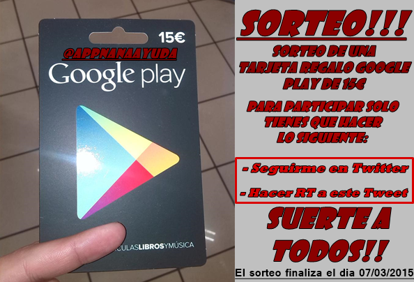 AppNanaAyuda's tweet photo. ATENCIÓN!! Nuevo sorteo, Tarjeta Regalo Google Play 15€, para participar solo tienes q hacer RT y seguirme. SUERTE!! http://t.co/sQZMBDsnYB