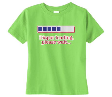 Threadrock's tweet image. Don&apos;t you just love when that diaper is &quot;loading&quot;? #diaperloading #fulldiaper #babyshirts threadrock.com/diaper-loading…