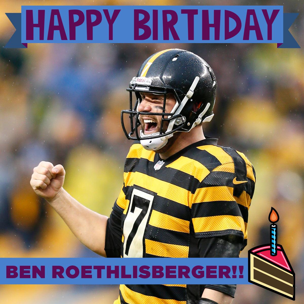 Happy Birthday to QB Ben Roethlisberger! 