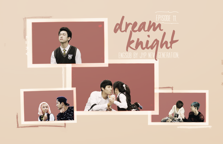 GOT7World's tweet photo. (VÍDEO #ENGSUB) 03.03.15- Episódio 11 de Dream Knight
DOWNLOAD: http://t.co/FBTrFaW1kn
ONLINE: http://t.co/ccYaAgNNzT http://t.co/HTv7KsZQWY