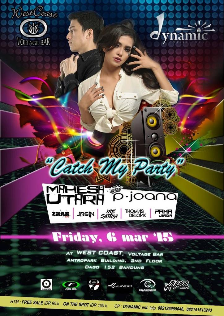 Friday 06.03.15. MAHESA UTARA &amp; PRINCESS JOANA. WestCoast Antropark Building jl. Dago No. 152 Bdg... <a href="/bdgevent/">Bandung Event</a>