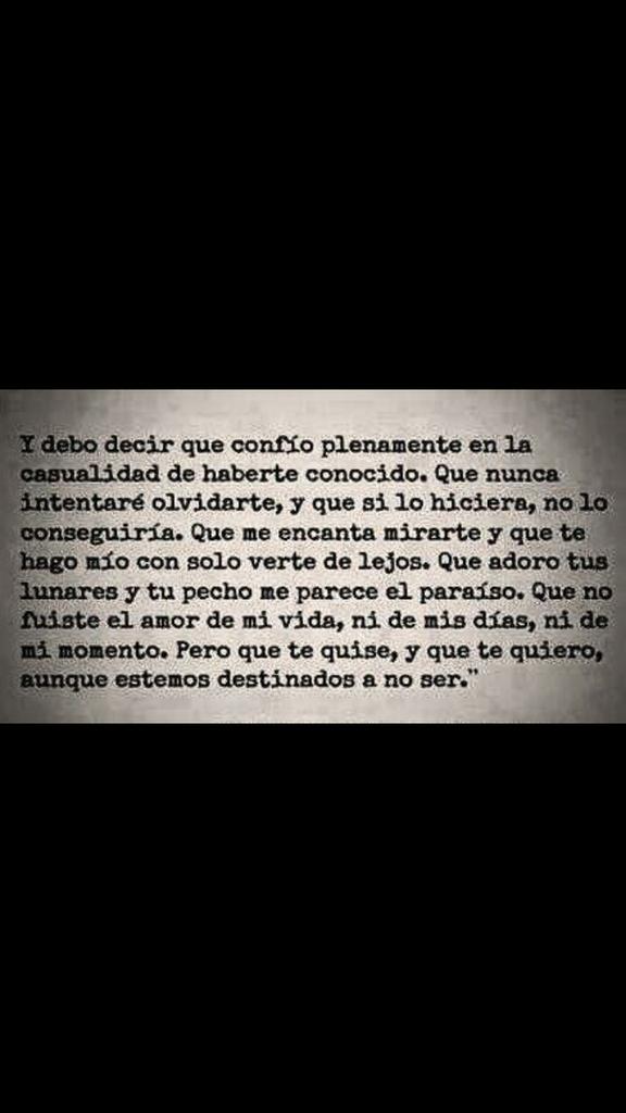 'Aunque estemos destinados a no ser'