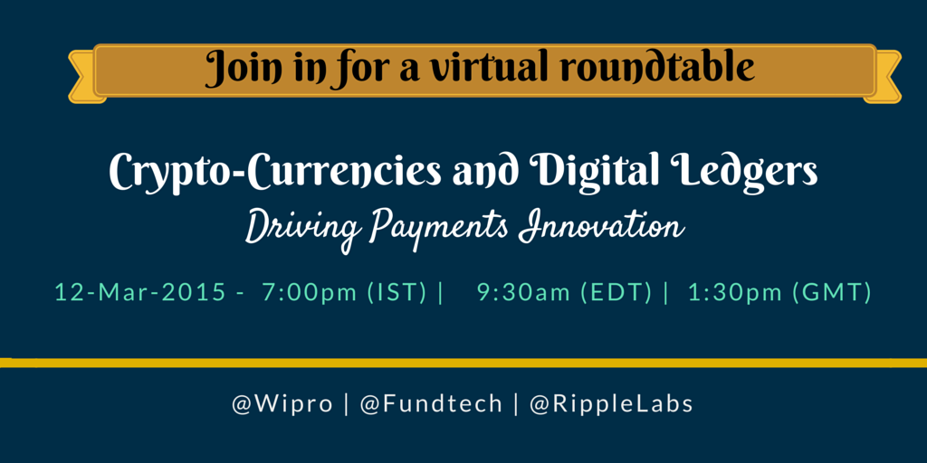 Register for a session on "#CryptoCurrency &amp; Digital Ledgers " bit.ly/1zpmIkk   
<a href="/Wipro/">Wipro</a> <a href="/Fundtech/">Fundtech</a> <a href="/RippleLabs/">Ripple Labs</a>