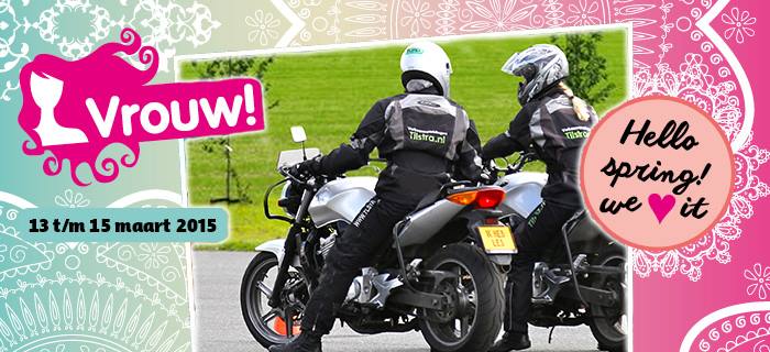 Stoere dames stappen op de Motor bij <a href="/TilstraVerkeer/">TilstraVerkeer</a> tijdens een gratis proefles motorrijden op <a href="/VrouwBeurs/">Vrouw!</a>