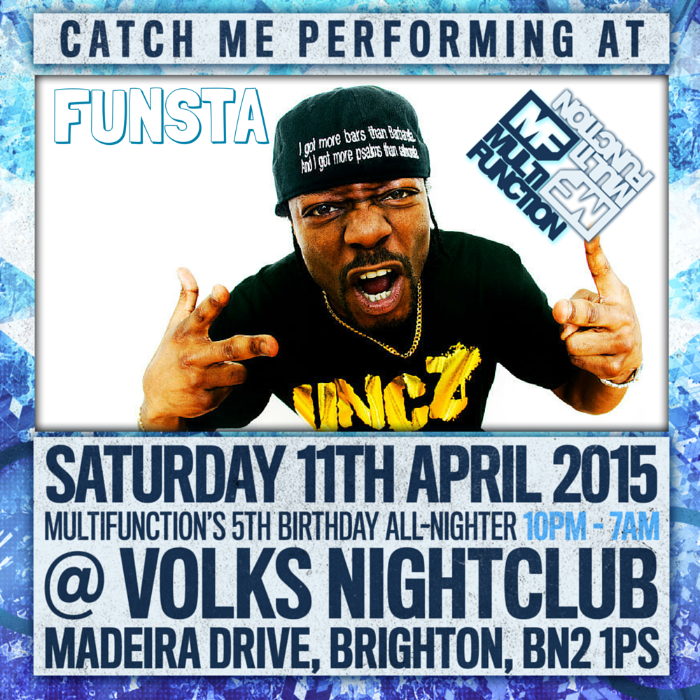 Catch <a href="/FunstaMC/">The Funisher</a> performing at Multi Function's 5th Birthday All-Nighter @ Volks, Brighton on Sat 11th April