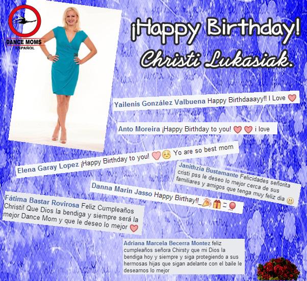 Happy Birthday to one of the best mothers of all , we love Christi Lukasiak from all of your fans. 