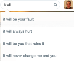 gilad's tweet photo. it will be your fault
it will always hurt
it will be you that ruins it
it will...
#TwitterPoetics /CC @GooglePoetics http://t.co/4yBUJlgGBw