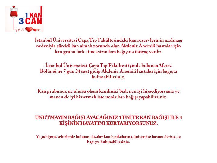 UNUTMAYIN BAĞIŞLAYACAĞINIZ 1 ÜNİTE KAN İLE 3 KİŞİNİN HAYATINI KURTARIYORSUNUZ