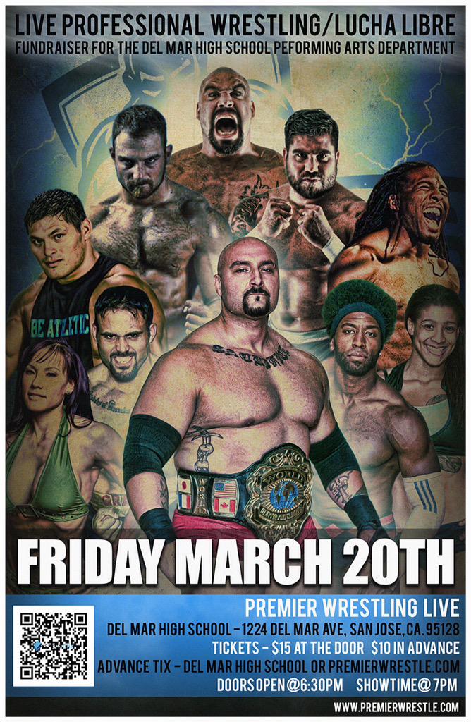 LaRoccaJL's tweet photo. 3 weeks away! 3/20 #SanJose @PREMIERwrestle Fundraiser for @DelMarPTSA Start your #Wrestlemania31 fun early! http://t.co/NrMMR7UaBR