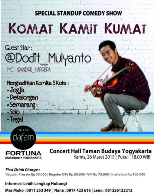 #KomatKamitKumat w/ <a href="/Dodit_Mulyanto/">Dodit Mulyanto</a> 26/3 TBY. Tiket online event.arenatiket.com/detail/17/stan…. @JogjaBeriklan <a href="/Jogja24Jam/">Jogja24Jam</a>