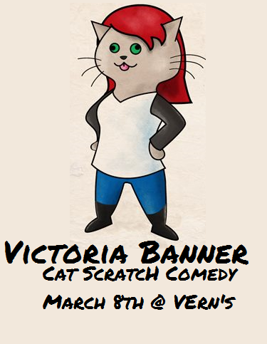 CatScratchCom's tweet image. That was.....Agressive? See the bombastic @DefsNotVictoria Host @CatScratchCom  March 8th at Verns at 8!