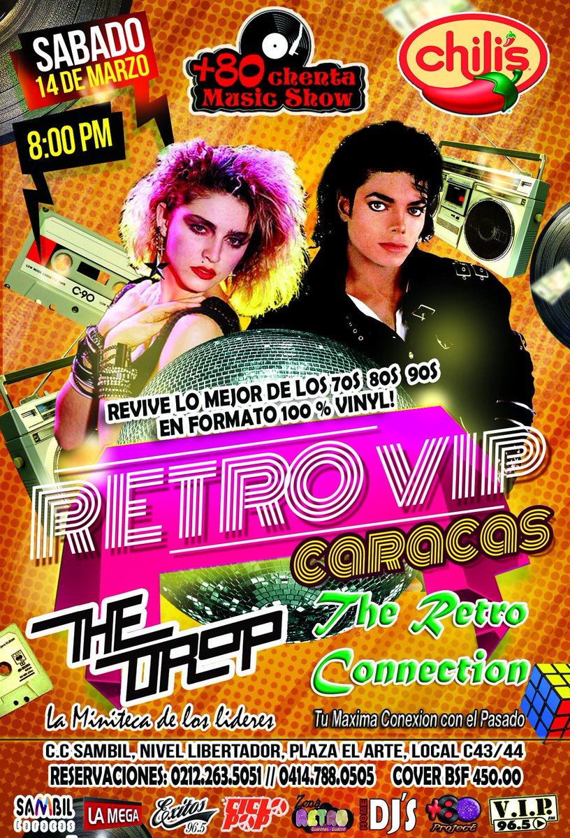 AlbertoDj_Vzla's tweet image. El 14-03 llega a @ChilisVenezuela del @SambilCCS → Retro VIP Caracas con @Mas80musicshow - Hora: 8pm #Topccs