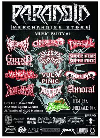<a href="/ParanoiDMerch/">Paranoid Store</a> Music Party | 7 Maret 2015 | at <a href="/soundgardenbali/">antida sound garden</a> | w/ <a href="/ATERA_Bali/">ATERA</a> <a href="/RombenK_Punx/">ROMBENK</a> dll