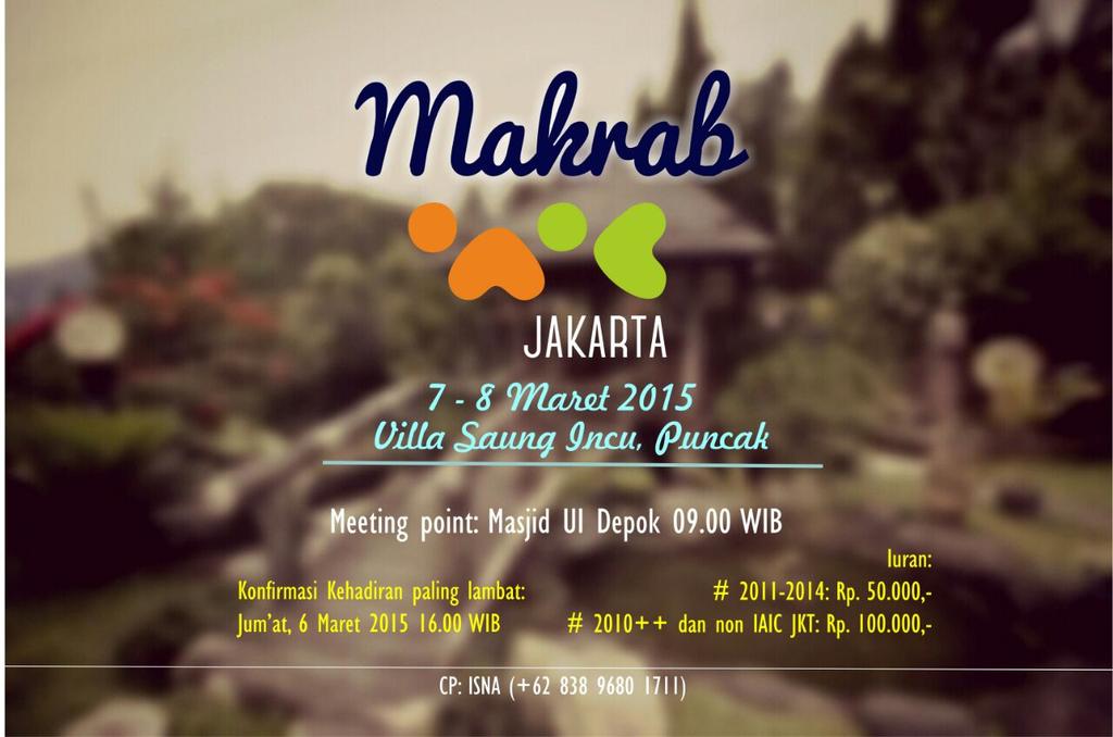 IAICjkt's tweet photo. H-3 Makrab IAIC Jakarta!
Buruan konfirmasi bagi yg belum. Jangan sampe kelewatan 2 hari super serunya! See you guys~ http://t.co/t9ij1jejvX