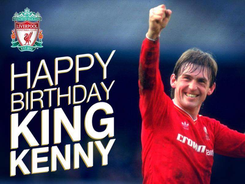 Happy birthday to Sir Kenny Dalglish 