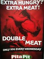 Happy hump day! Double your meat for only 99 cents today!