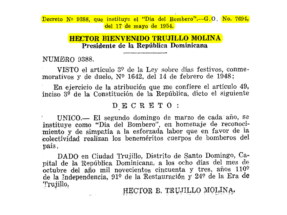 JAVIERBUENOR's tweet photo. DIA OFICIAL DEL BOMBERO DOMINICANO

Documento oficial que instituye formalmente el DIA DEL BOMBERO. http://t.co/tGcuGzkBNu