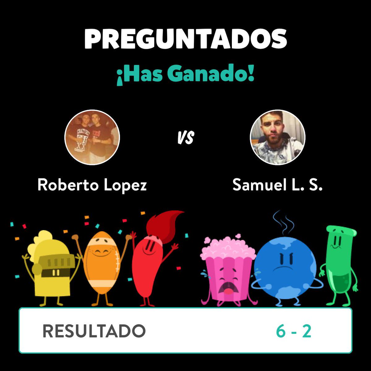 rober5392's tweet photo. ¡Roberto Lopez ganó una partida contra Samuel L. S. en Preguntados! Si dime samuel? Jajaja http://t.co/aL9L5xq2Rd http://t.co/wa7pbzfXN2