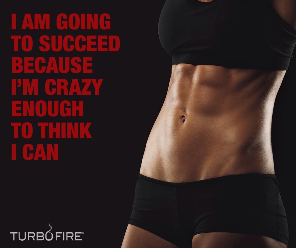 TurboFire's tweet photo. You can and will succeed! http://t.co/YV9NpErkT7