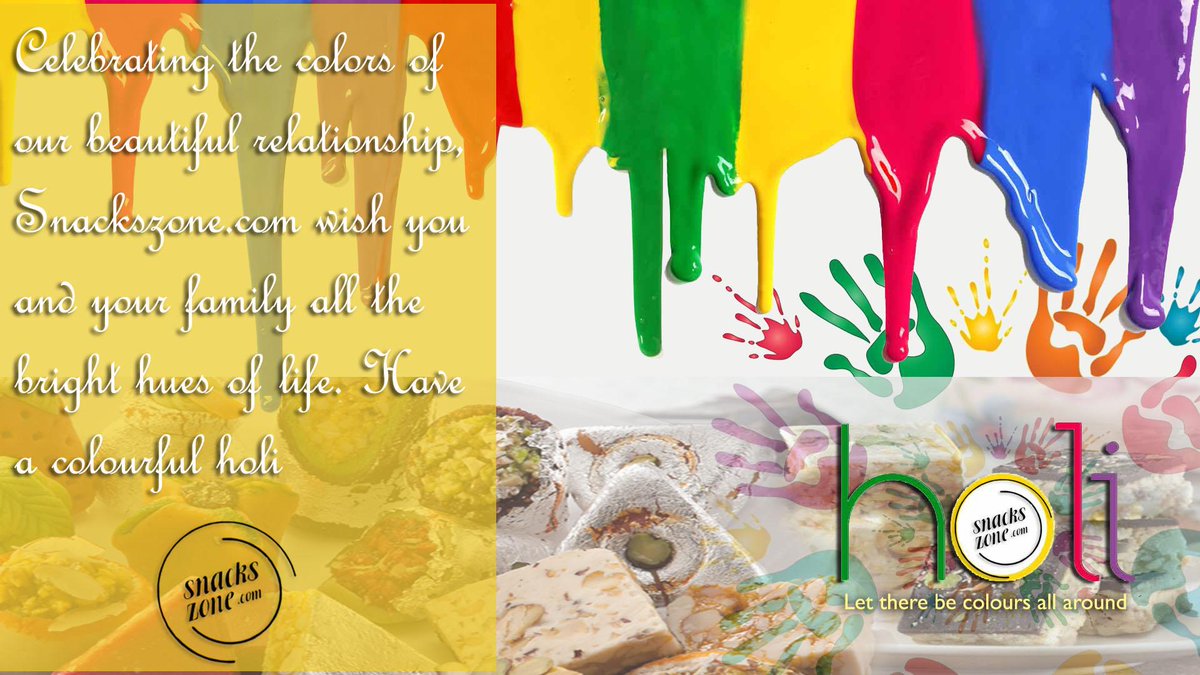Snackszone's tweet image. Wish you happy Holi.Holi is festival of colors &amp;amp; Snacks In India,Holi Snacks is called PAKWAN. snackszone.com