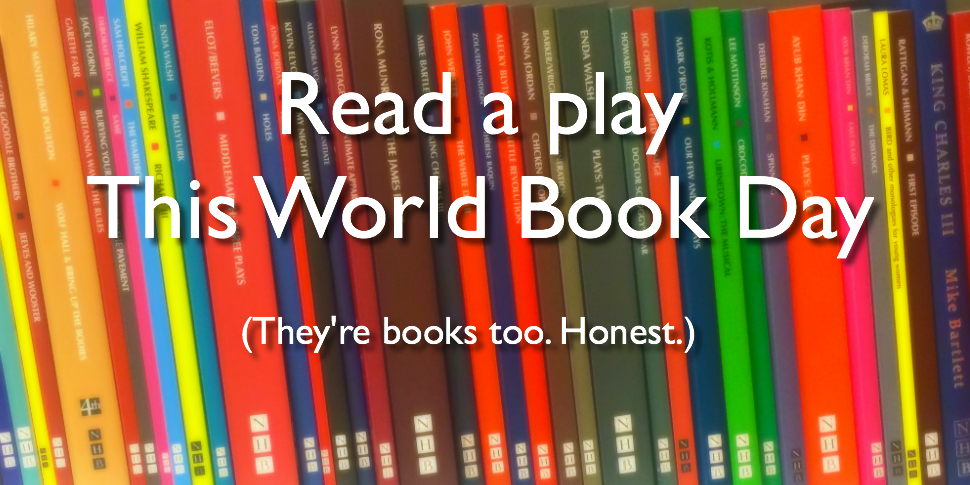 NickHernBooks's tweet photo. Playscripts are books too, and we've got LOADS of great ones. Check 'em out at http://t.co/TjWO5hpPeZ #WorldBookDay http://t.co/25NAPmgbHZ