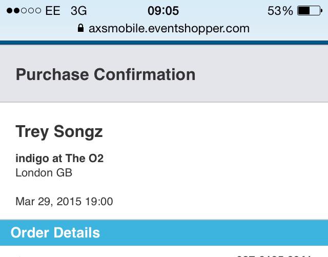 Within 5 mins of presale I had tickets @TreySongz #indigo #o2 #london #treysongz #intimateevent #singwithYouonstage