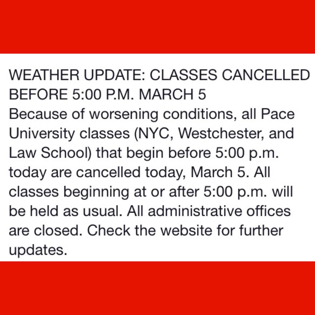 PaceUniversity's tweet photo. Stay warm and safe. Check http://t.co/CjDCXCZg3d for further updates. http://t.co/fYDKdt8zNv