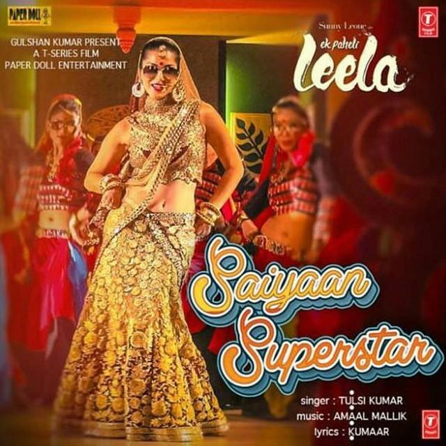 Saiyaan Superstar (Sunny Leone) - Ek Paheli Leela (2015) Saiyaan Superstar (Sunny Leone) - Ek Paheli Leela (2015)
