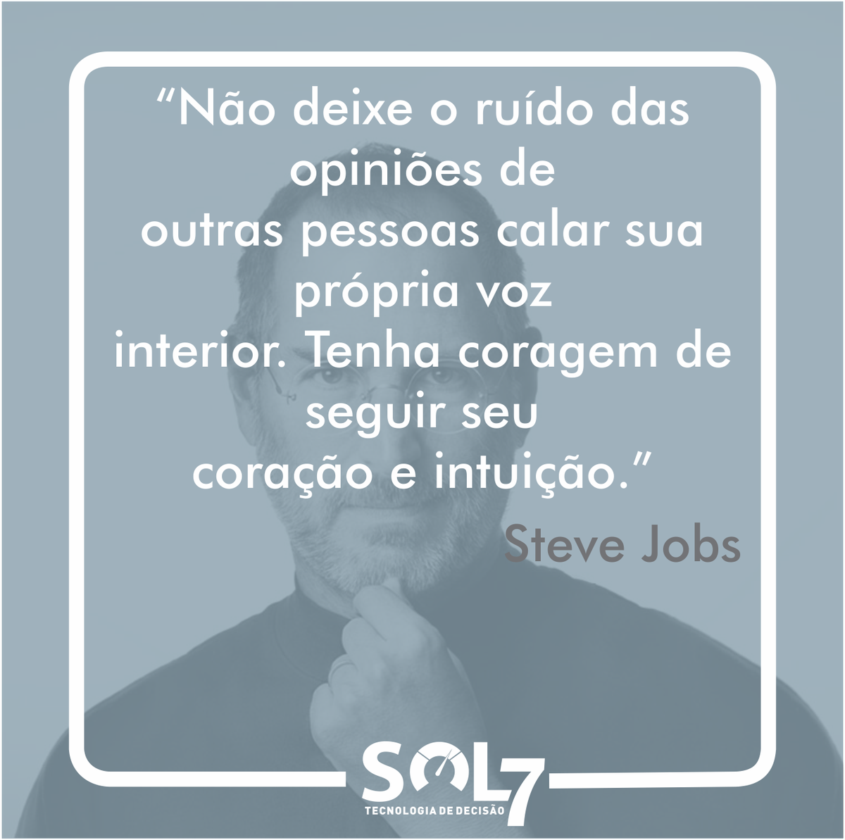 sol7bi's tweet image. Criatividade e Inovação – Steve Jobs #SOL7
