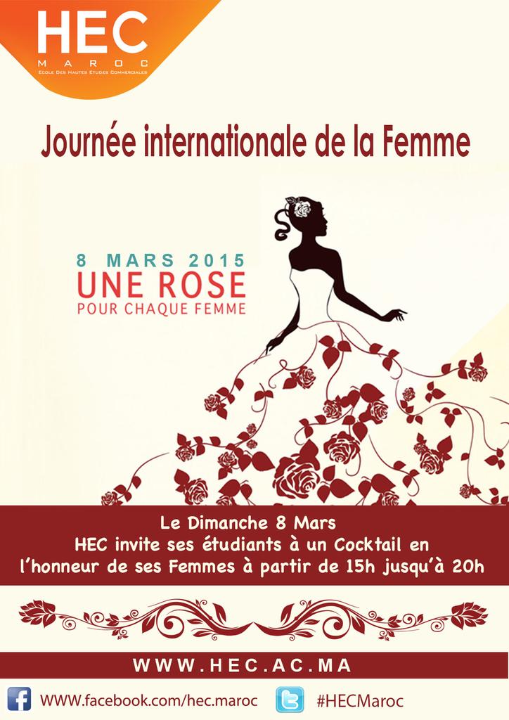 HecMaroc's tweet photo. Le Dimanche 8 Mars 2015 #HECMaroc invite l'ensemble de ses étudiants à un cocktail en l'honneur de ses Femmes. http://t.co/bZxaBDytM9