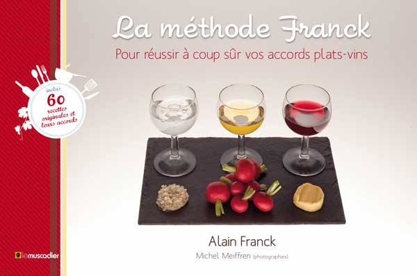 CourdesSaveurs's tweet photo. Le livre de Monsieur Franck pour réussir à coup sûr vos accords entre plats et vins ! la-Cour-des-Saveurs http://t.co/roiPV9lWU4