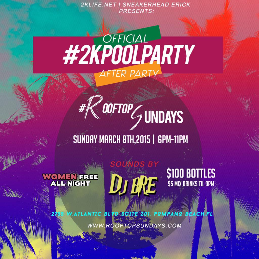 djbre__'s tweet image. #RooftopSundays this Sunday after the #2kPoolParty - #2kTakeoverWeekend