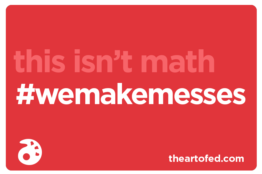theartofed's tweet photo. This isn’t math, folks! #wemakemesses #artsed http://t.co/7b8pTedlhj