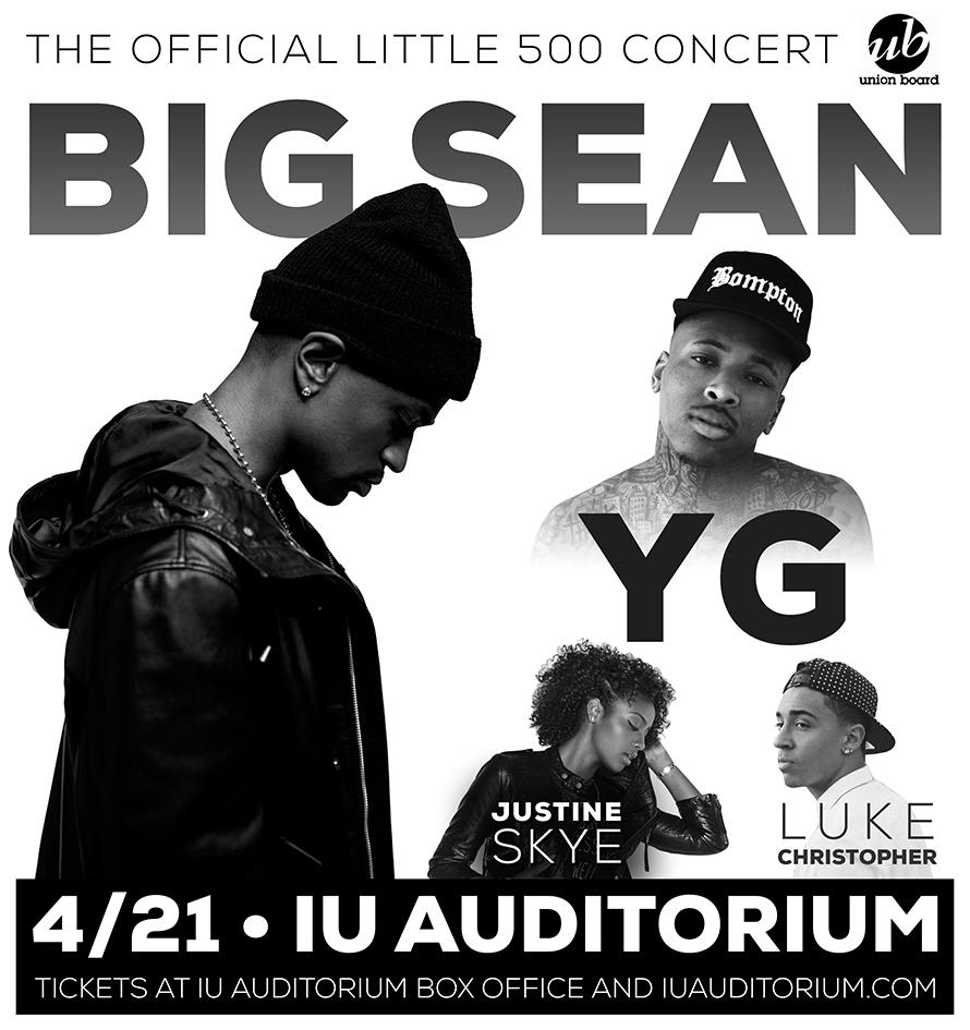iuunionboard's tweet image. WE ARE PLEASED TO ANNOUNCE YOUR 2015 LITTLE 500 CONCERT LINEUP:

BIG SEAN with YG, LUKE CHRISTOPHER, &amp;amp; JUSTINE SKYE