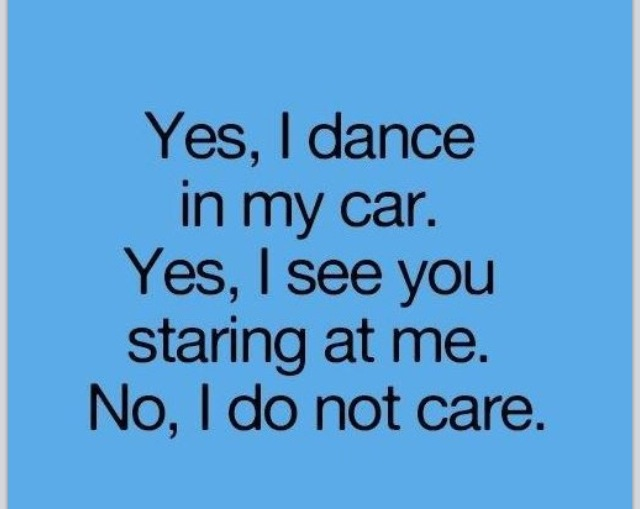 LEJ1974's tweet photo. No I don't care! 💃 http://t.co/ny9DlAOV3u