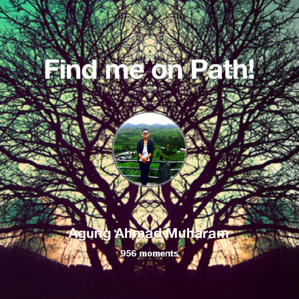 AguungAM's tweet photo. I've shared 956 memories with my friends on #Path - see them now at http://t.co/jmNoUMLSNv! #thepersonalnetwork http://t.co/KNQr43QxvR