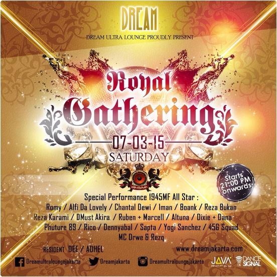 TONIGHT! ROYAL GATHERING <a href="/1945MF_Official/">1945MF</a> w/ <a href="/rezabukanasli/">Reza Bukan</a> <a href="/Alfi_Da_Lovely/">Alfi Harun</a> <a href="/Chantal_Dewi/">Chantal_Dewi</a> etc at <a href="/dreamjakarta/">Dream Ultra Lounge</a>