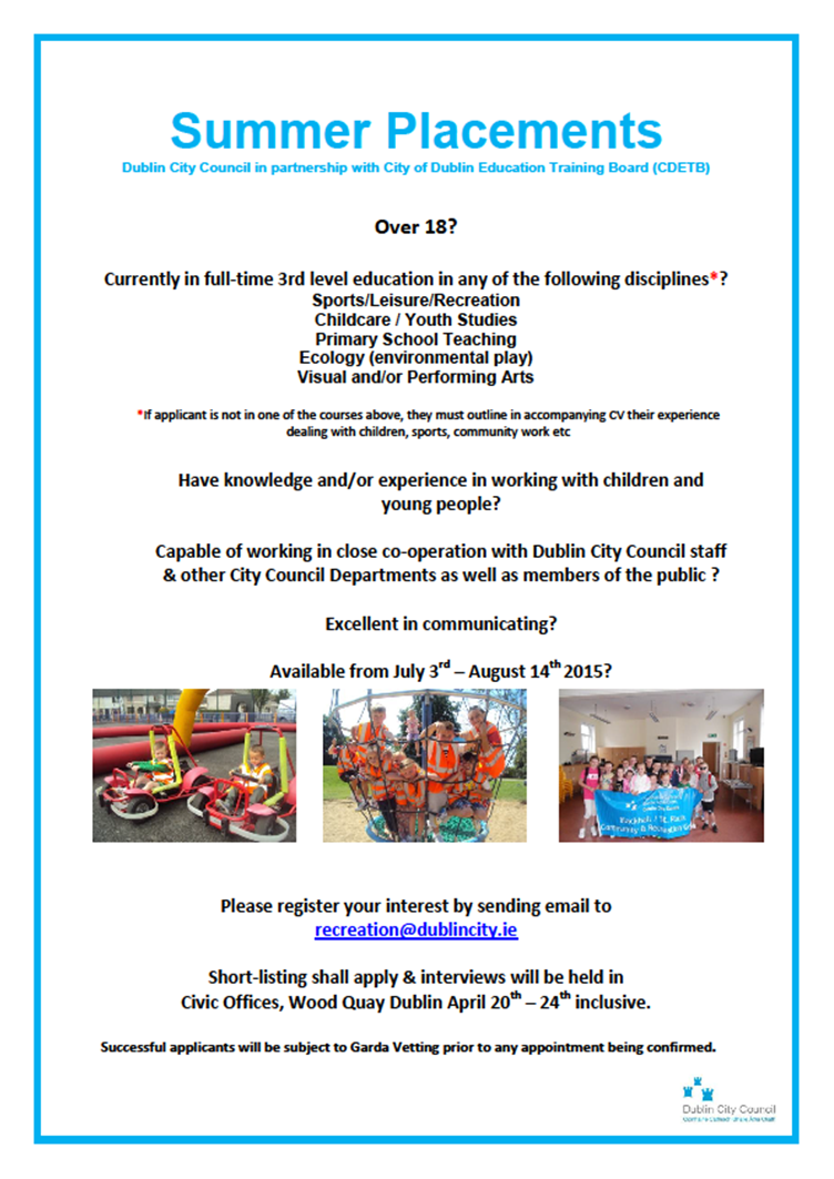 Over 18? In College? Interested in working for us for the summer? register - recreation@dublincity.ie