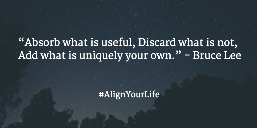 heatherjakeman's tweet photo. “@AlignYourLife: “Absorb what is useful, Discard what is not, Add what is uniquely your own.” - Bruce Lee http://t.co/vVuSY0XZ2c”
