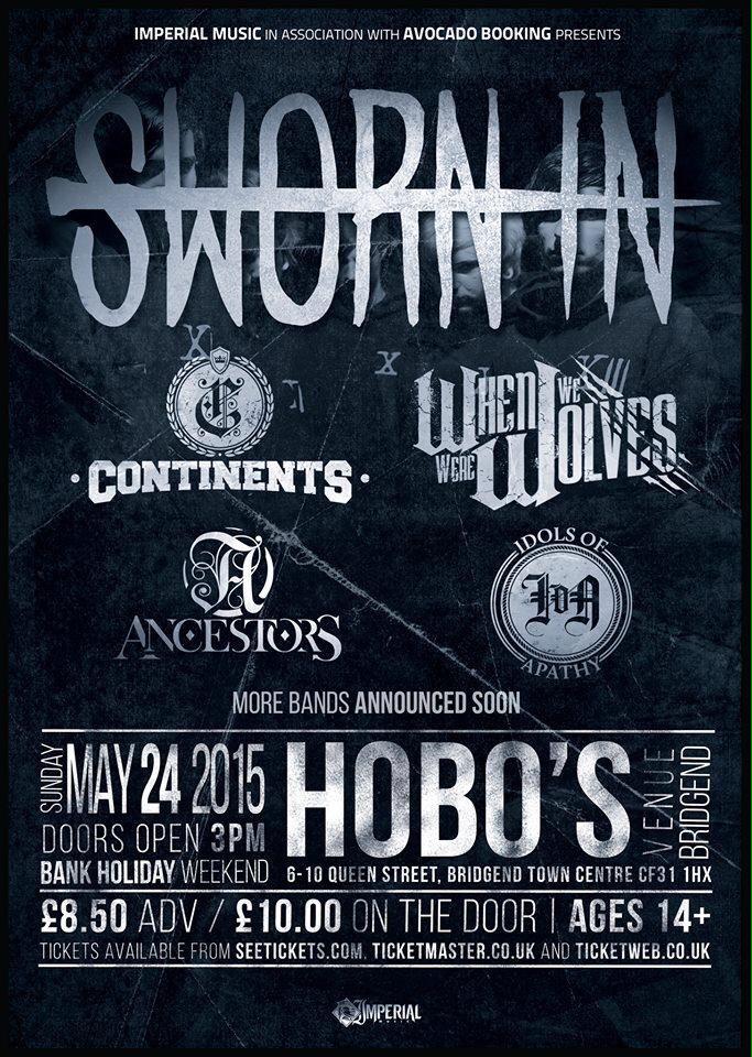 binnnnnnnnnn9's tweet photo. Updated line-up for @SwornInBand at @hobosmusicvenue, with @continentsband @W4_Official @AncestorsUK @IdolsOfApathy! http://t.co/3521pZJhqv