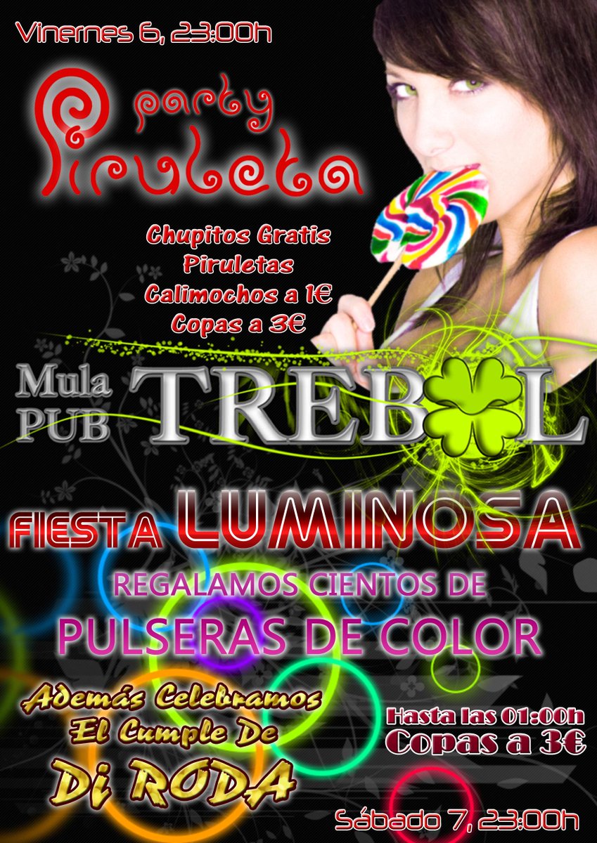 Esta Noche en <a href="/Trebolmula/"># Trebol Mula #</a> _*PARTY PIRULETA*_ Piruletas &amp; Chupitos GRATIS!! Copas a 3€ + Calimochos a 1€ #Music_ON