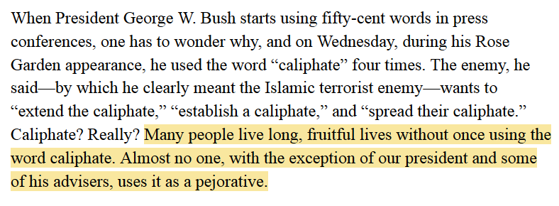 DaveedGR's tweet image. This Newsweek article mocking Pres Bush for using the word "caliphate" sure didn't age well: newsweek.com/bushs-new-word…