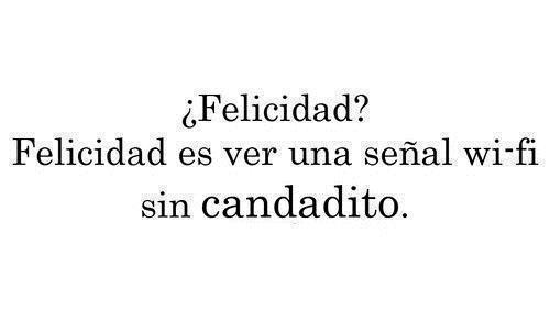 el_block_miusic's tweet photo. ¿Felicidad?
felicidad es ver una señal Wi-Fi sin Candadito http://t.co/gHxsHYQRZm