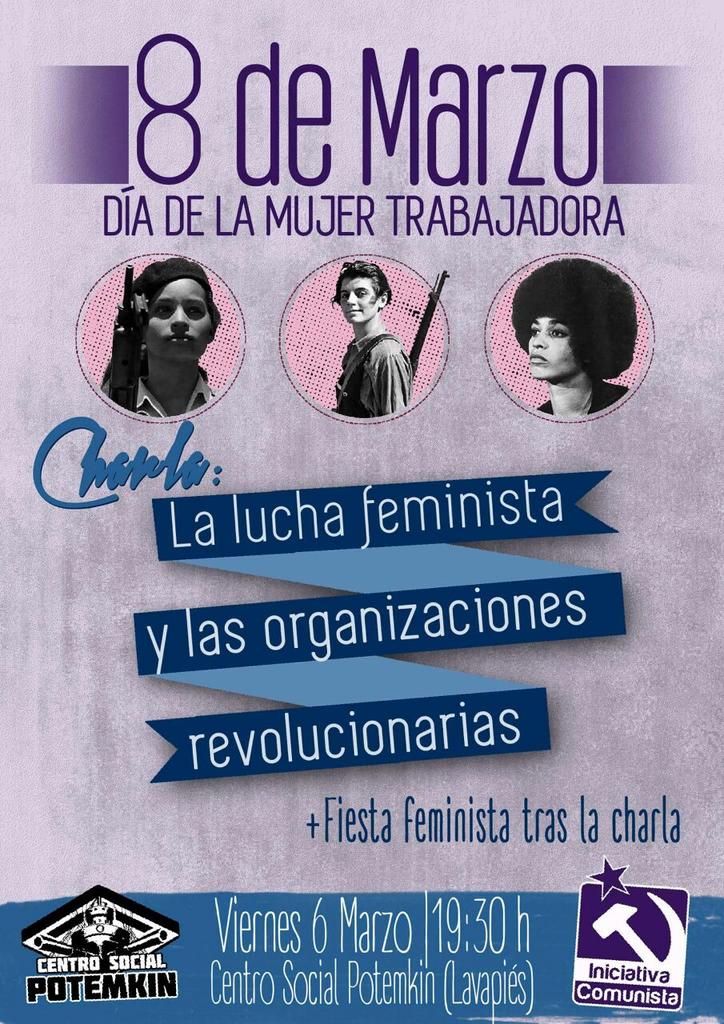 Hoy a las 19:30 tenemos charla en <a href="/CSPotemkin/">CS Potemkin</a>: La lucha feminista y las organizaciones revolucionarias. ¡Pásate!