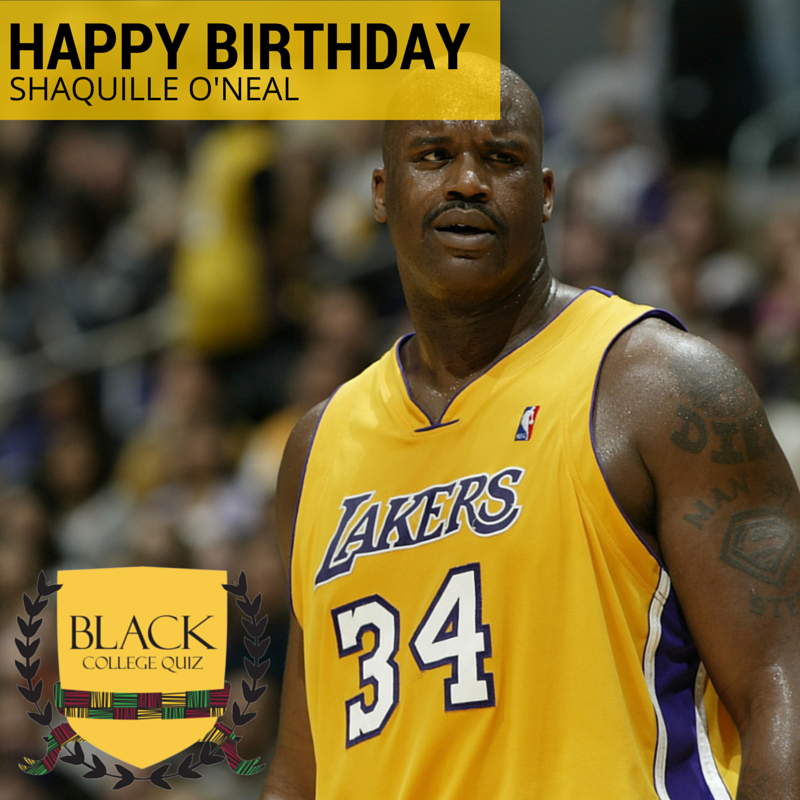Happy Birthday Shaquille O\Neal! 