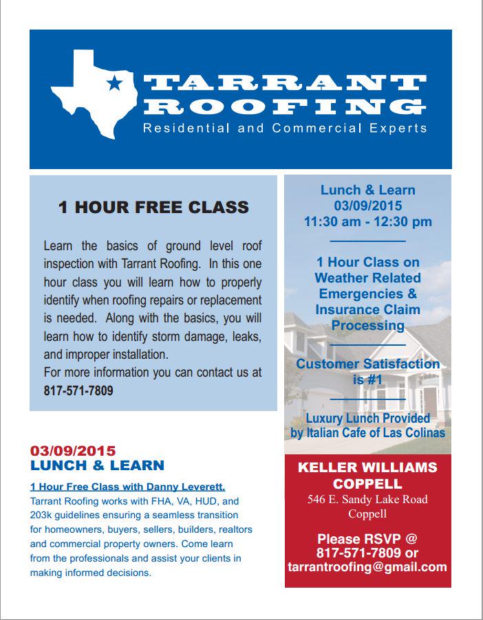 KWDFWPreferred's tweet photo. Monday 03/09 Lunch &amp; Learn. 
 Danny w/ Tarrant Roofing will conduct an informative class at KW Coppell 11:30 am http://t.co/NgtnC194XZ