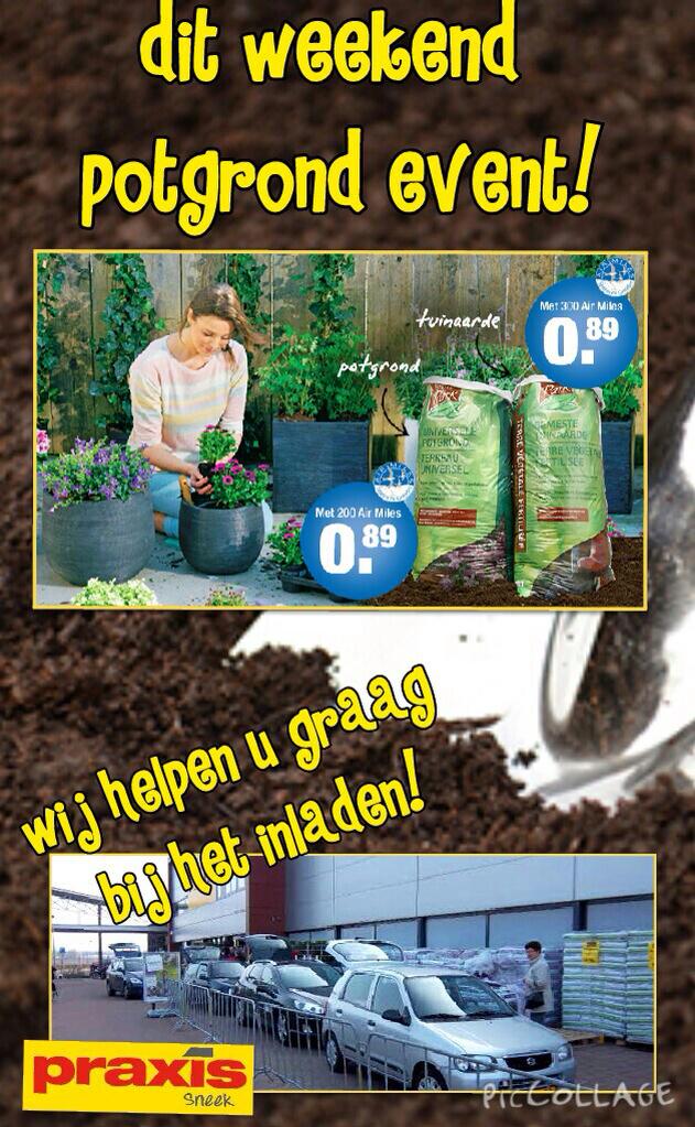Weekend + lenteweer + weekendactie potgrond event bij #praxis = lekker tuinieren! En u krijgt ook nog inlaad hulp!